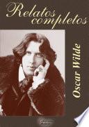 libro Relatos Completos De Oscar Wilde